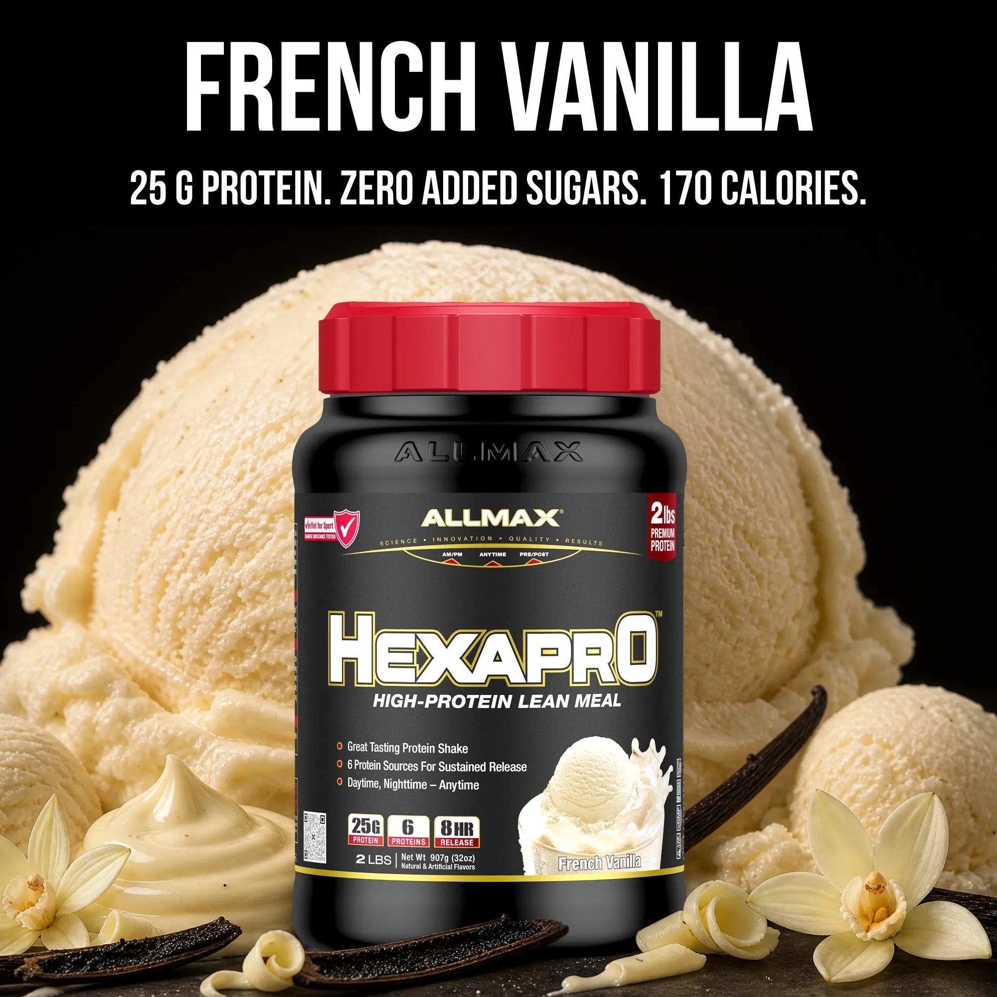 A bottle of Allmax Hexapro High-Protein Lean Meal in French Vanilla flavor, shown with vanilla ice cream scoops, vanilla beans, and flowers on a black background with text highlighting protein and zero added sugars.
