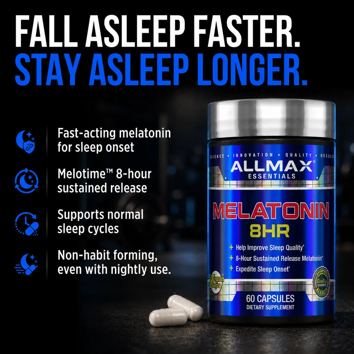 A bottle of All Max Essentials Melatonin 8HR dietary supplement capsules on a dark background, with two white capsules in front and marketing text on the left.