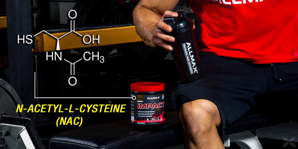 Is N-Acetyl-L-Cysteine the Best Pre-Workout Ingredient for Training Intensity? - Allmax Nutrition