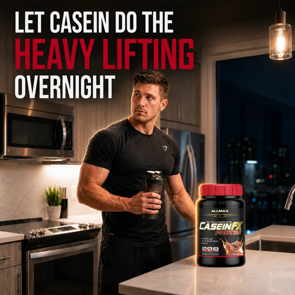 A muscular man in a black athletic shirt stands in a modern kitchen holding a shaker bottle next to a large tub of Allmax CaseinFX Whey Protein. Bold text at the top reads 'LET CASEIN DO THE HEAVY LIFTING OVERNIGHT'.