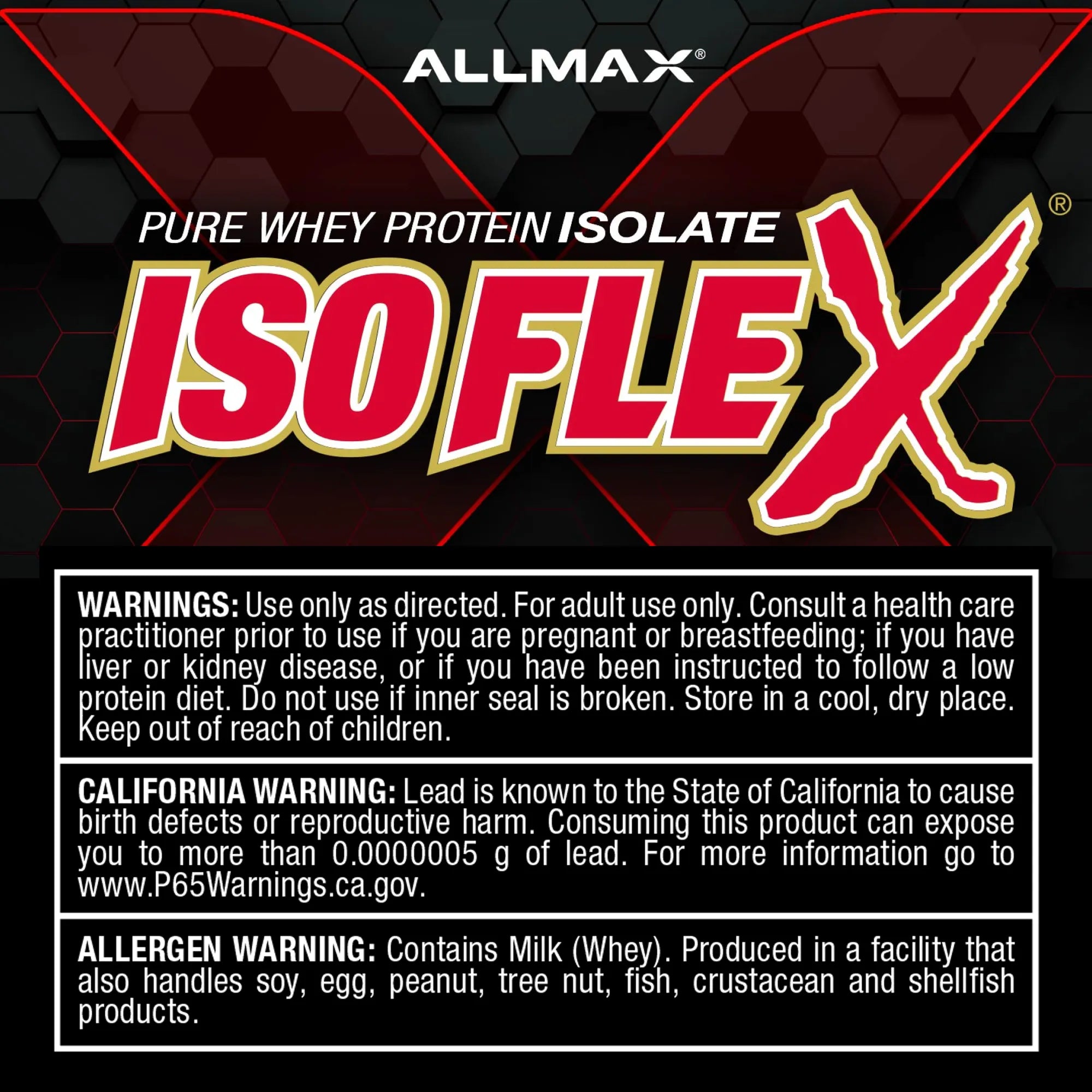 Allmax Pure Whey Protein Isolate IsoFlex packaging label with product name in large red and white lettering on a black background with red geometric patterns, plus warning and allergen text blocks.